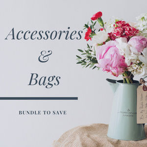 Accessories & Bags
